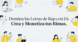 Domina las Letras de Rap con IA: Crea y Monetiza tus Rimas