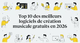 Top 10 des meilleurs logiciels de création musicale gratuits en 2026