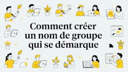 Comment créer un nom de groupe qui se démarque